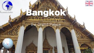 Bangkok, the Grand Palace • Thailand