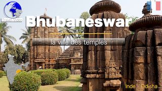 Bhubaneswar • la ville des temples • Odisha