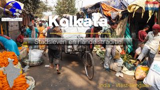 Kolkata • Stadsleven en handelstradities