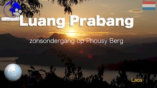 Luang Prabang, Zonsondergang op Berg Phou Si • Laos