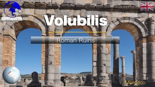 Volubilis • Roman Ruins at the Heart of Ancient Morocco