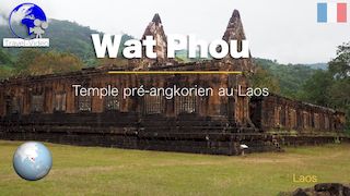Wat Phou : De l'Héritage Pré-Angkorien au Temple Khmer • Laos